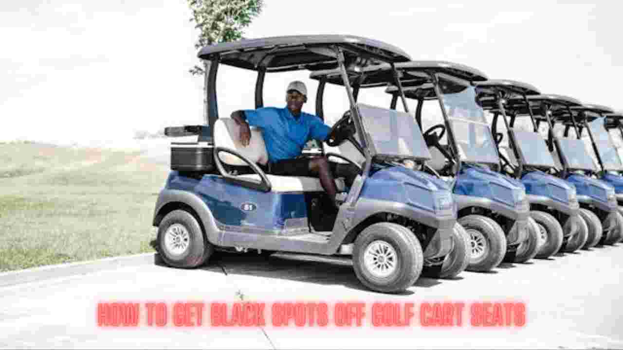 How to Get Black Spots off Golf Cart Seats